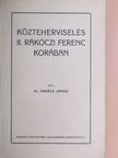 Dr. Takács János - Közteherviselés II. Rákóczi Ferenc korában [antikvár]