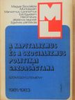 Babanászisz Szteriosz - A kapitalizmus és a szocializmus politikai gazdaságtana 1981/1983. [antikvár]