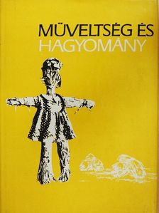 Barabás Jenő - Műveltség és hagyomány [antikvár]