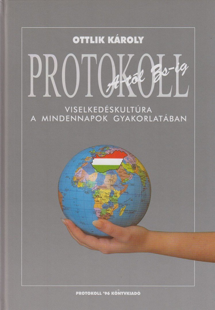 Ottlik Károly - Protokoll A-tól Zs-ig [antikvár]