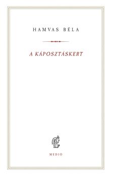 HAMVAS BÉLA - A káposztáskert