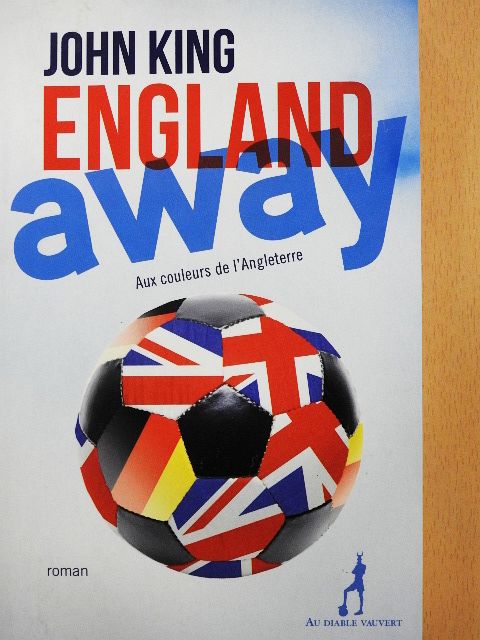 John King - England Away [antikvár]