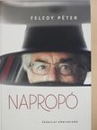 Feledy Péter - Napropó (dedikált példány) [antikvár]