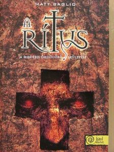 Matt Baglio - A rítus [antikvár]