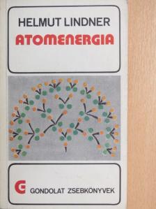 Helmut Lindner - Atomenergia [antikvár]
