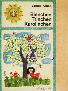 James Krüss - Bienchen Trinchen Karolinchen [antikvár]