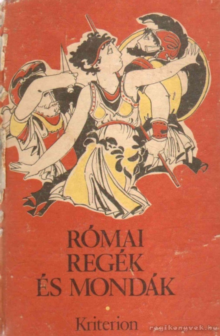 Boronkay Iván - Római regék és mondák [antikvár]