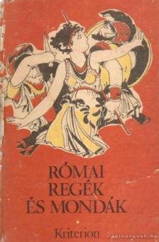 Boronkay Iván - Római regék és mondák [antikvár]