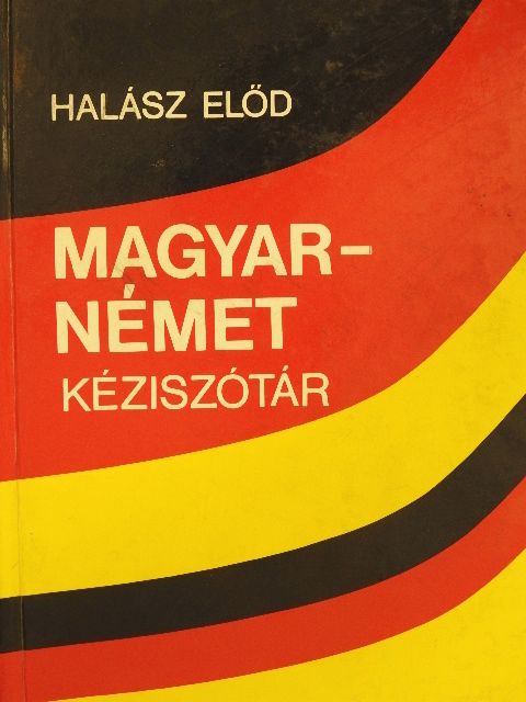 Halász Előd - Magyar-német kéziszótár [antikvár]