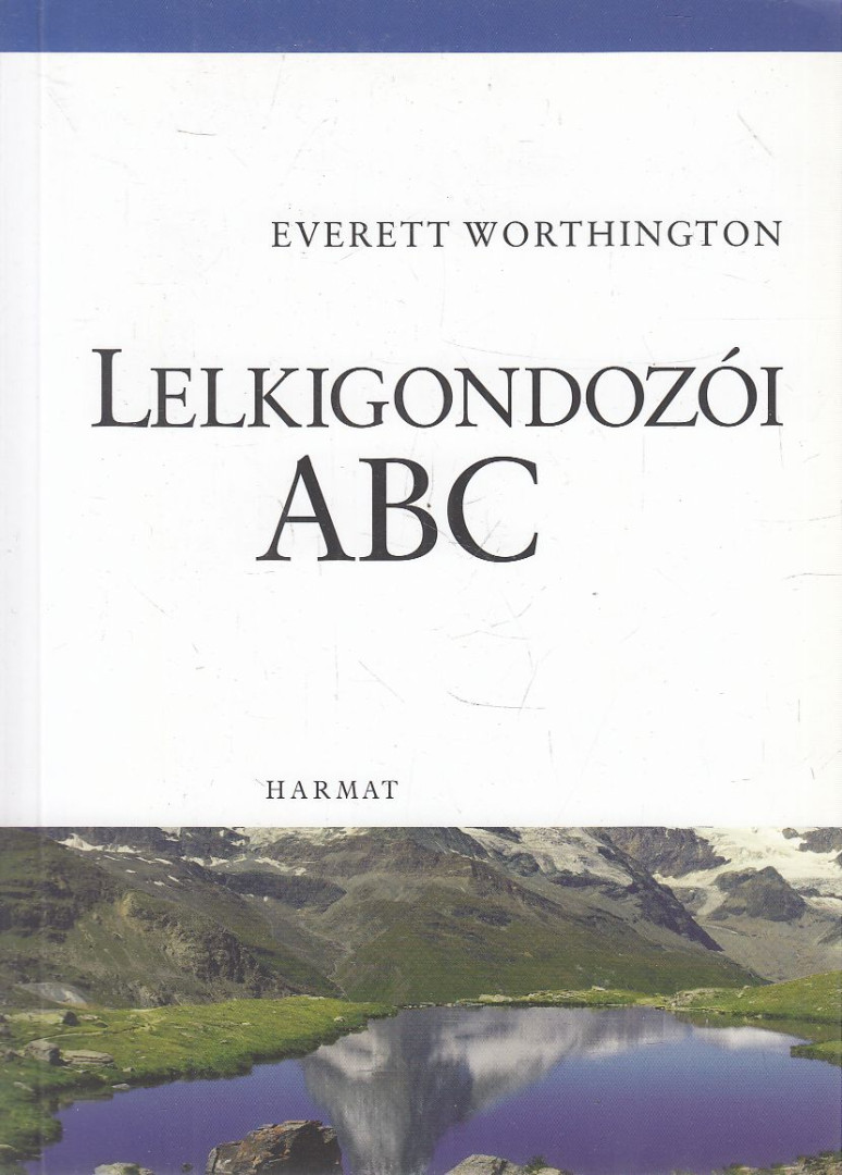 Worthington Jr., Everett L. - Lelkigondozói ABC [antikvár]