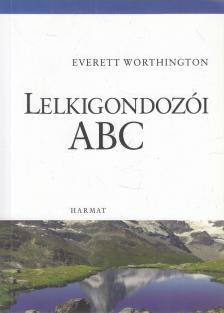 Worthington Jr., Everett L. - Lelkigondozói ABC [antikvár]