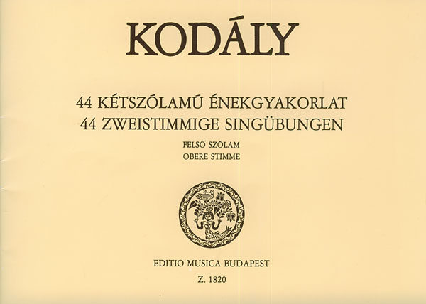 KOD - 44 KÉTSZÓLAMÚ ÉNEKGYAKORLAT FELSŐ SZÓLAM