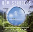 Kövi Szabolcs - TITKOS KERT CD