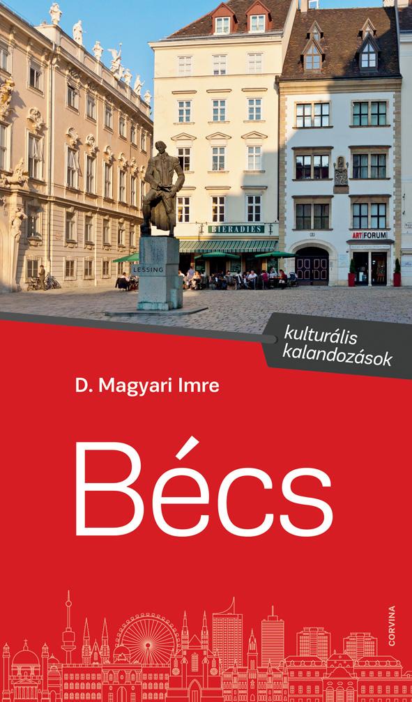 D. Magyari Imre - Bécs - Kulturális kalandozások