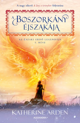 Katherine Arden - A boszorkány éjszakája - Az északi erdő - trilógia [eKönyv: epub, mobi]