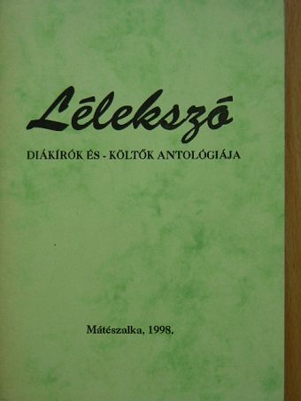 Balogh András - Lélekszó [antikvár]