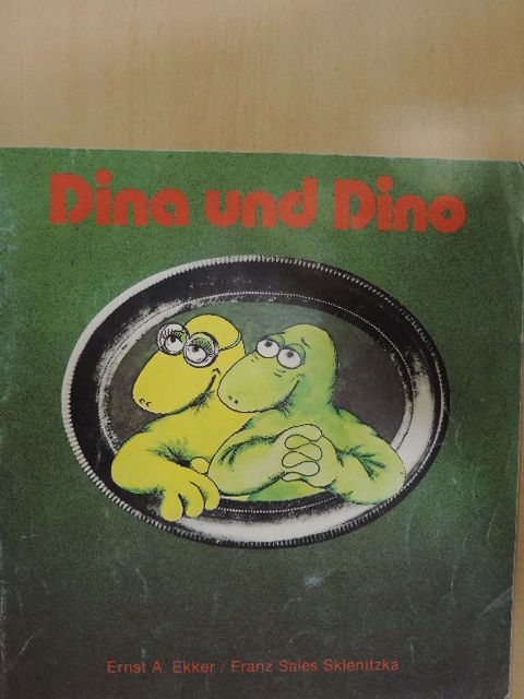 Ernst A. Ekker - Dina und Dino [antikvár]