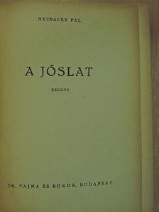 Neubauer Pál - A jóslat [antikvár]