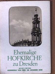 Ehemalige Hofkirche zu Dresden [antikvár]