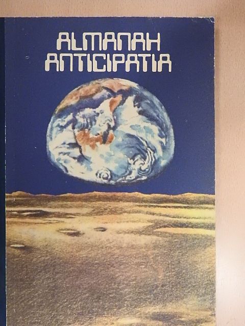 Alexandru Ungureanu - Almanah Anticipatia 1983 [antikvár]