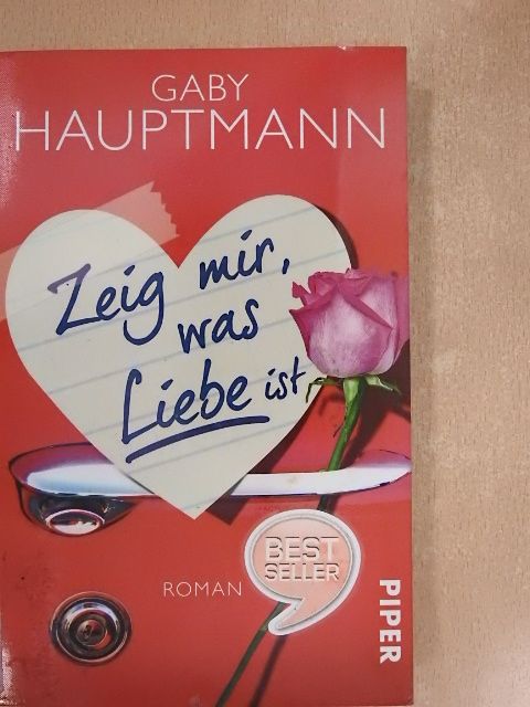 Gaby Hauptmann - Zeig mir, was Liebe ist [antikvár]