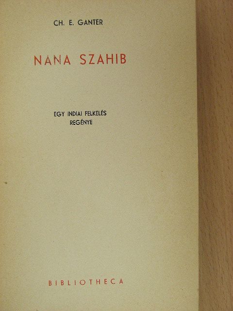 Ch. E. Ganter - Nana Szahib [antikvár]