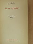 Ch. E. Ganter - Nana Szahib [antikvár]