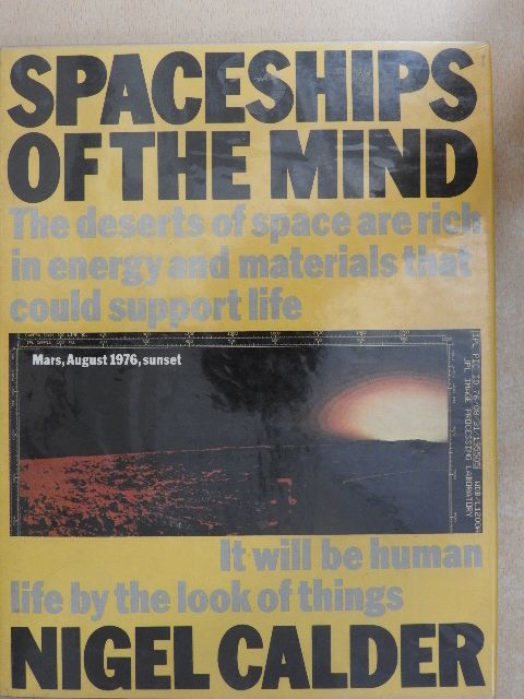 Nigel Calder - Spaceships of the Mind [antikvár]