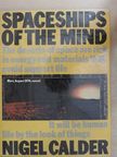 Nigel Calder - Spaceships of the Mind [antikvár]