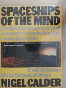Nigel Calder - Spaceships of the Mind [antikvár]