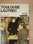 Maria Cionini Visani - Toulouse-Lautrec [antikvár]