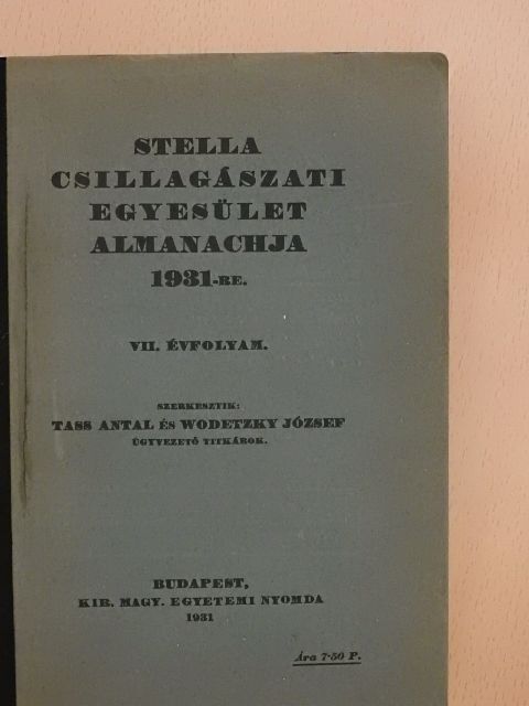 Dunst László - Stella Csillagászati Egyesület Almanachja 1931-re [antikvár]