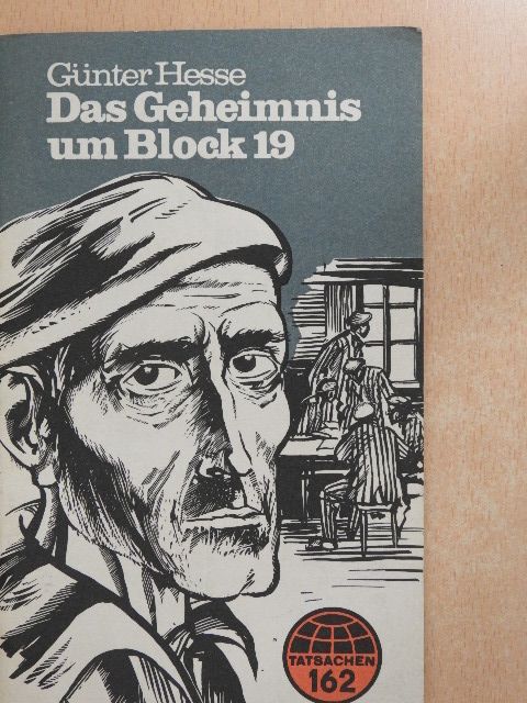 Günter Hesse - Das Geheimnis um Block 19 [antikvár]
