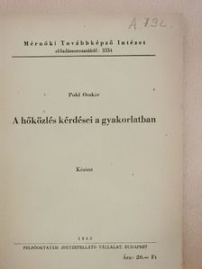 Pohl Oszkár - A hőközlés kérdései a gyakorlatban [antikvár]