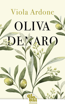 Viola Ardone - Oliva Denaro [eKönyv: epub, mobi]