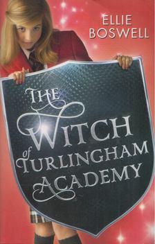 Ellie Boswell - The Witch of Turlingham Academy [antikvár]