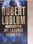 Patrick Larkin - Die Lazarus-Vendetta [antikvár]
