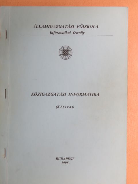 Bartl Géza - Közigazgatási informatika [antikvár]