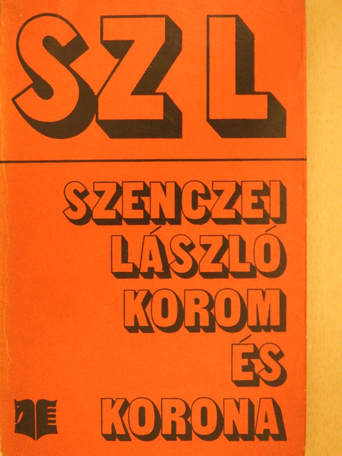 Szenczei László - Korom és korona (dedikált példány) [antikvár]
