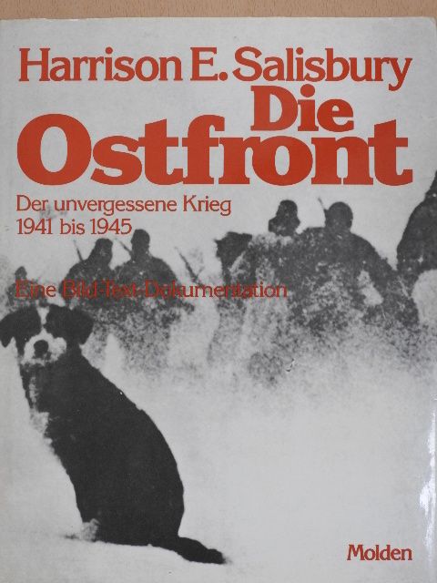 Harrison E. Salisbury - Die Ostfront [antikvár]