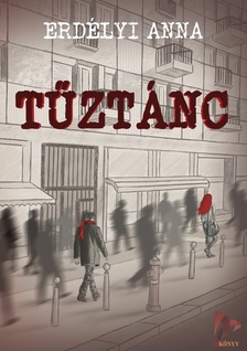 Erdélyi Anna - Tűztánc [eKönyv: epub, mobi, pdf]
