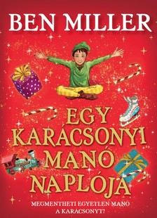 Ben Miller - Egy karácsonyi manó naplója