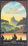 GASKELL, JANE - Atlan, Book 3 [antikvár]