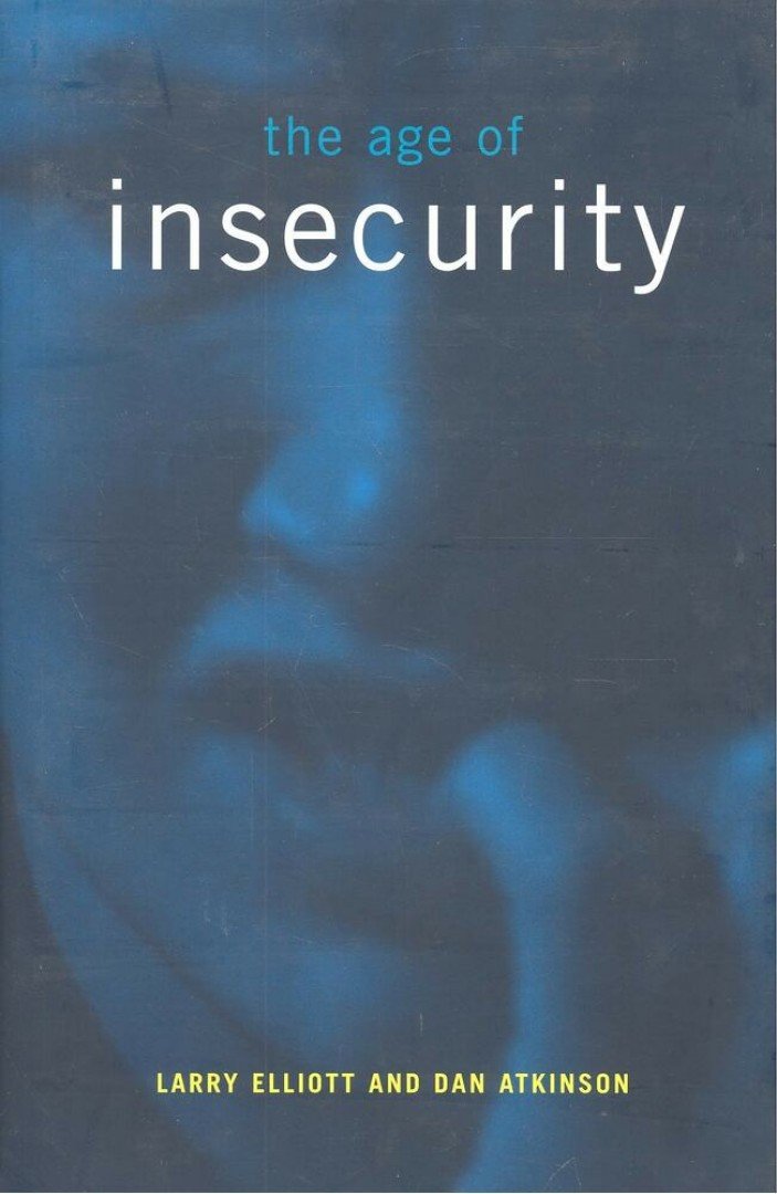 The Age of Insecurity [antikvár]
