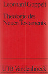 Goppelt, Leonhard - Theologie des Neuen Testaments [antikvár]
