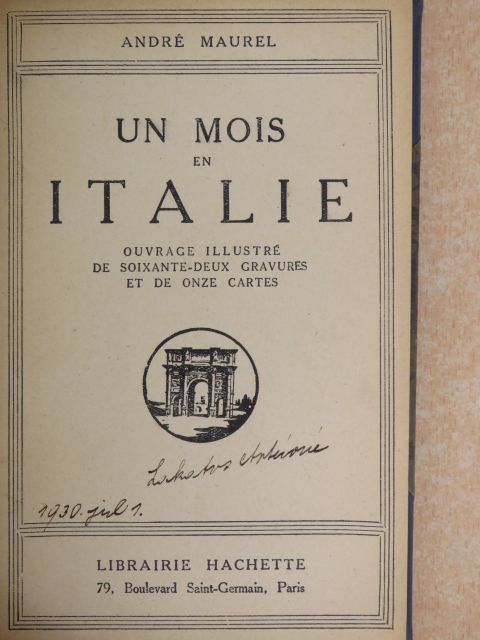 André Maurel - Un mois en Italie [antikvár]