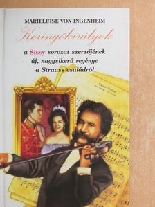 Marieluise von Ingenheim - Keringőkirályok [antikvár]