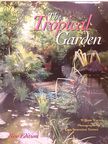 William Warren - The Tropical Garden [antikvár]