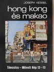 Joseph Kessel - Hong Kong és Makao [antikvár]
