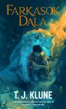 T.J. Klune - Farkasok dala [eKönyv: epub, mobi]